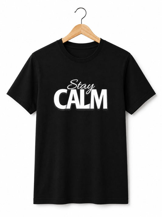 STAY CALM MOOD BLACK CLASSIC FIT PREMIUM 100% COTTON T-SHIRT