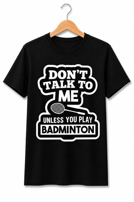 BADMINTON TALK SPORTS BLACK CLASSIC FIT PREMIUM 100% COTTON T-SHIRT