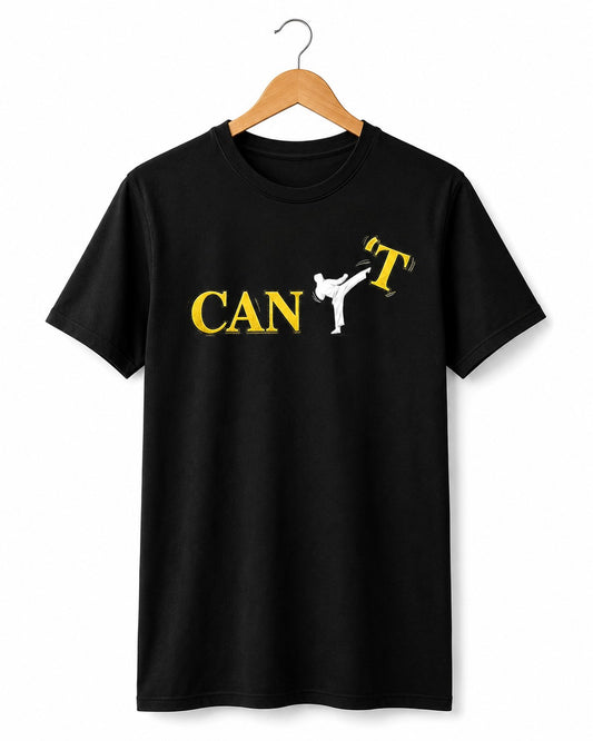 CAN T MOTIVATIONAL BLACK CLASSIC FIT PREMIUM 100% COTTON T-SHIRT