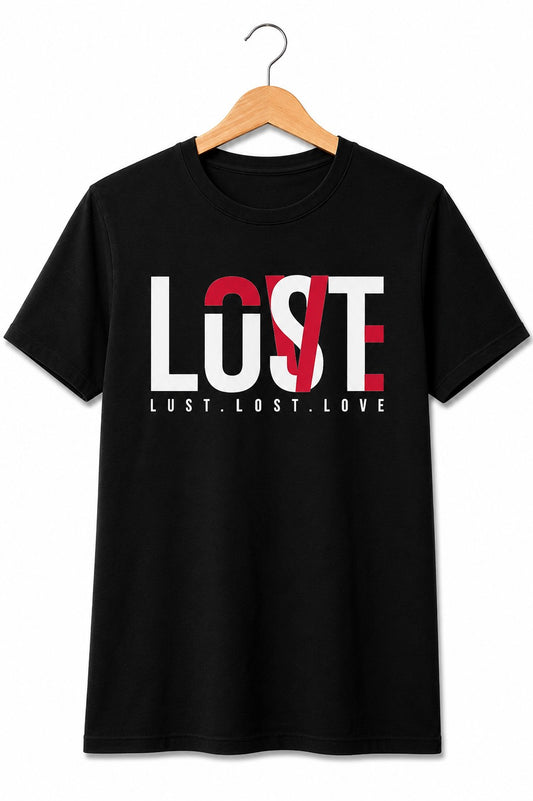 LUST LOST LOVE BLACK CLASSIC FIT PREMIUM 100% COTTON T-SHIRT