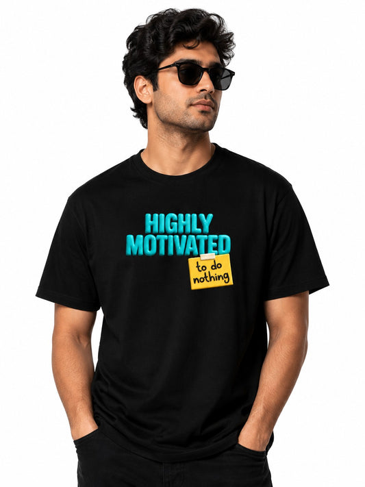HIGHLY MOTIVATED BLACK CLASSIC FIT PREMIUM 100% COTTON T-SHIRT