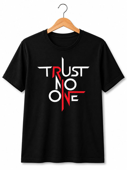 TRUST NO ONE MOOD BLACK CLASSIC FIT PREMIUM 100% COTTON T-SHIRT